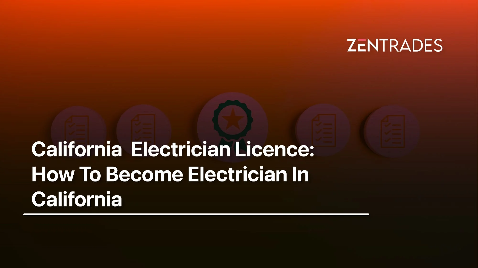 California Electrician License: Steps To Become A Certified Electrician In California