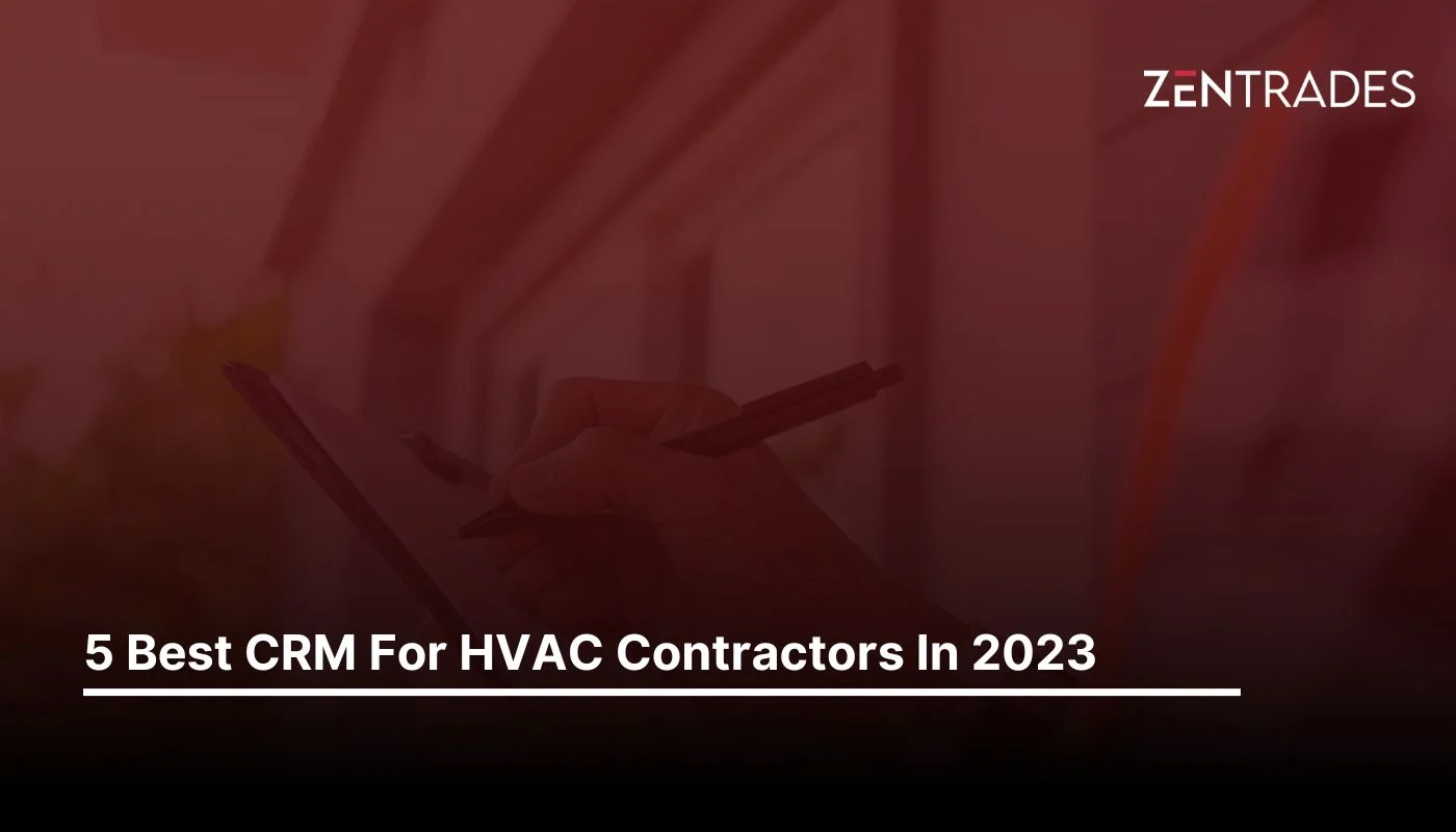 5 Best CRM Software For HVAC Contractors In 2024