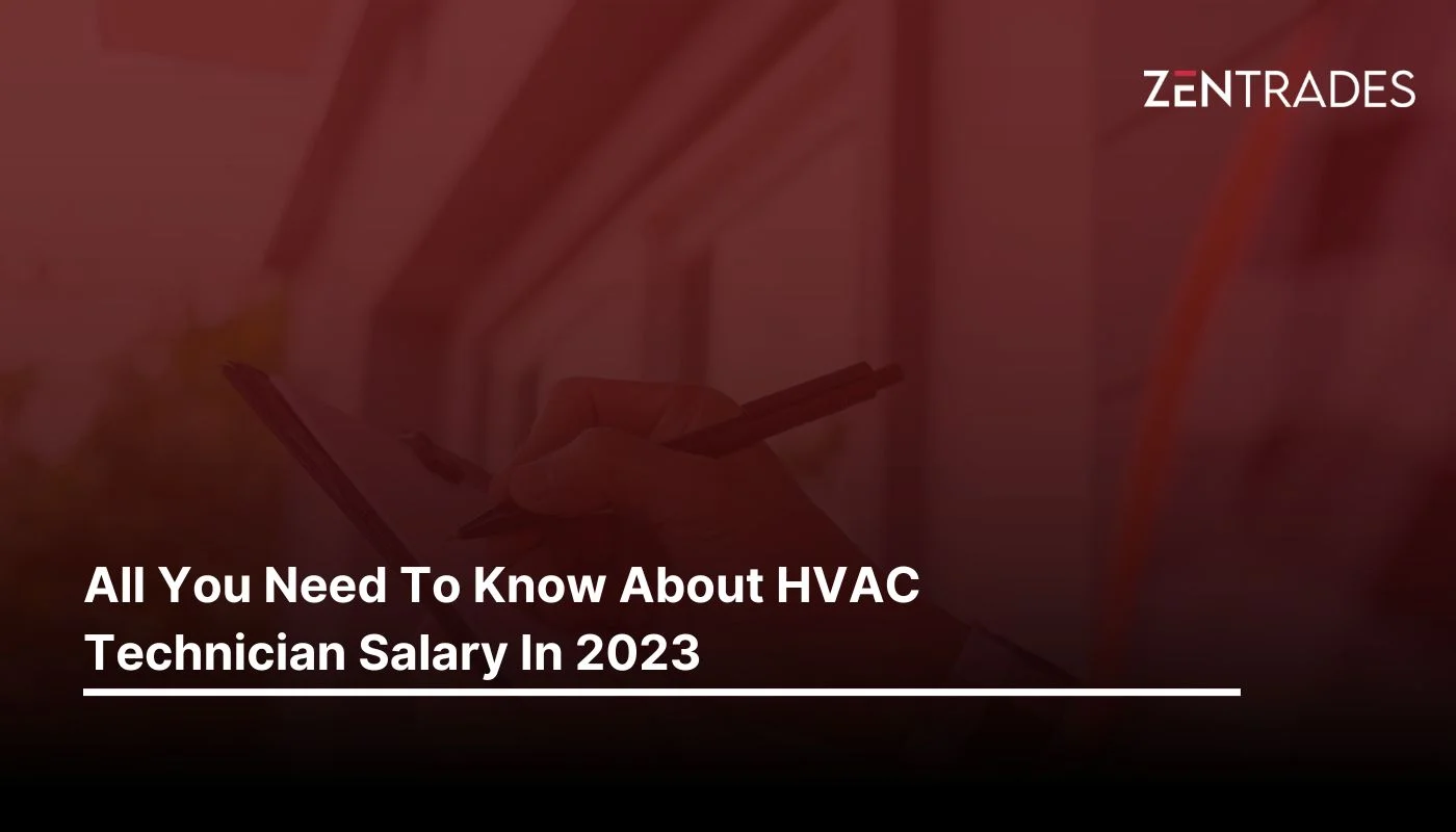 All You Need To Know About HVAC Technician Salary In 2023