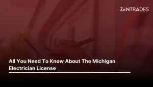 All You Need To Know About The Michigan Electrician License