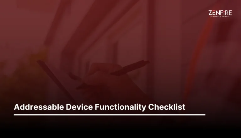 Addressable Device Functionality checklist