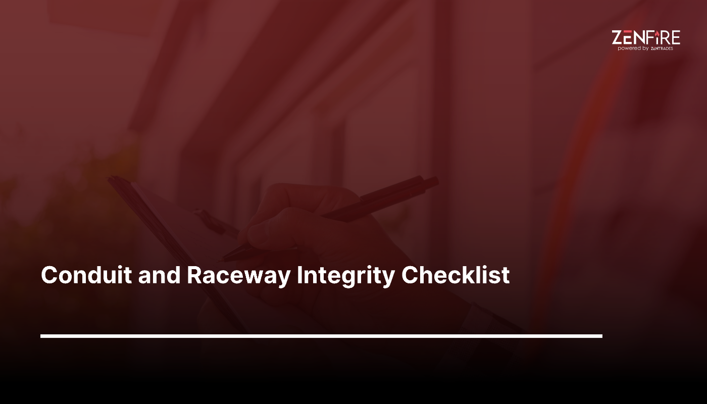 Conduit and Raceway Integrity Checklist