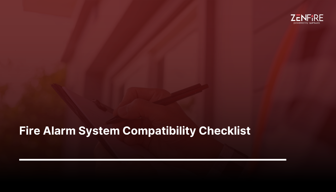 Fire Alarm System Compatibility Checklist