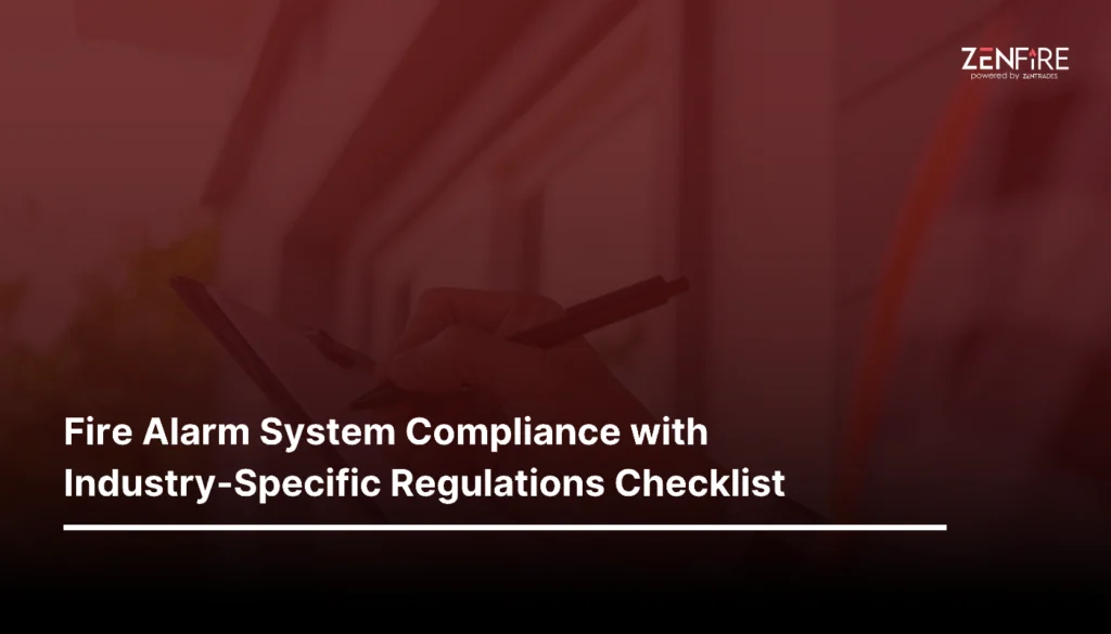 Fire Alarm System Compliance with Industry-Specific Regulations Checklist