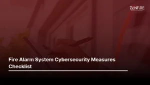 Fire Alarm System Cybersecurity Measures