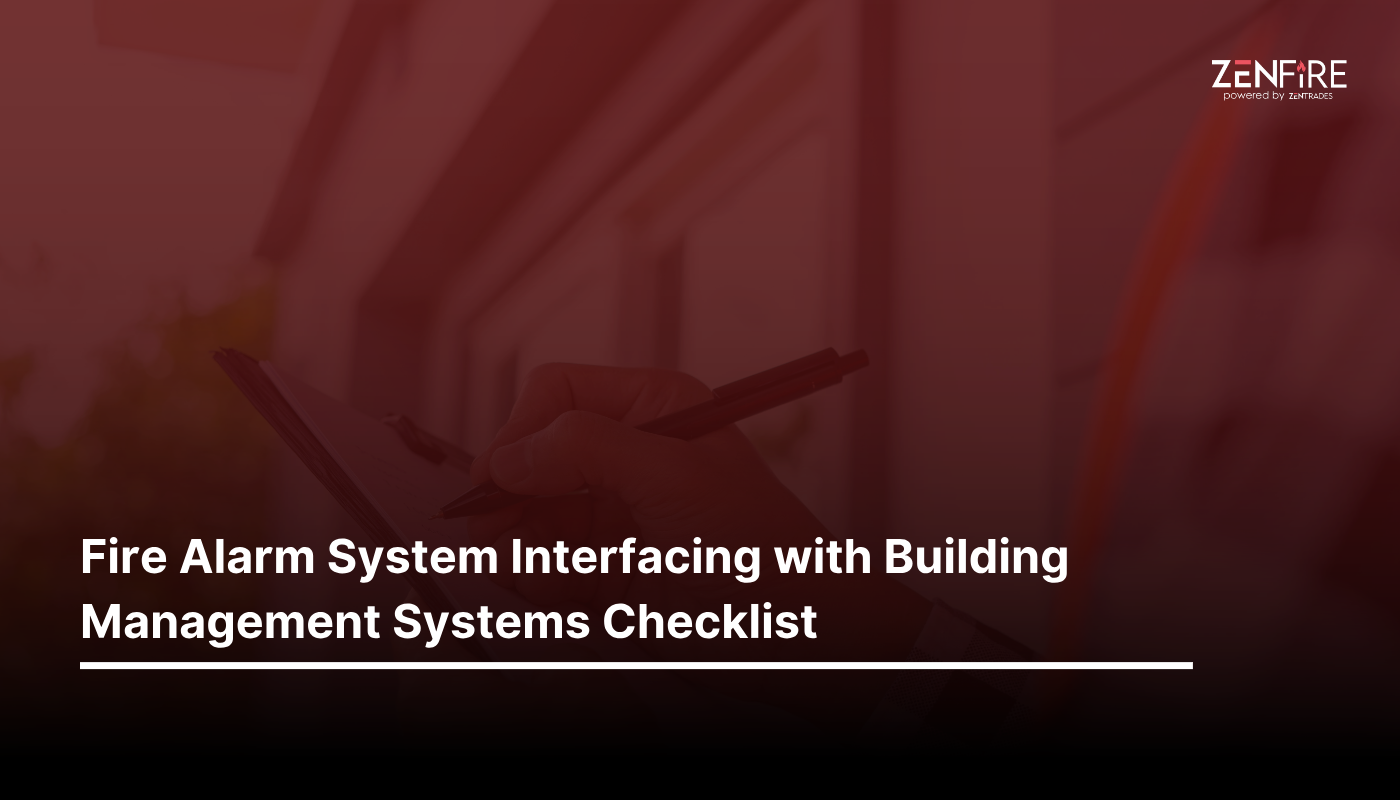 Fire Alarm System Interfacing with Building Management Systems Checklist