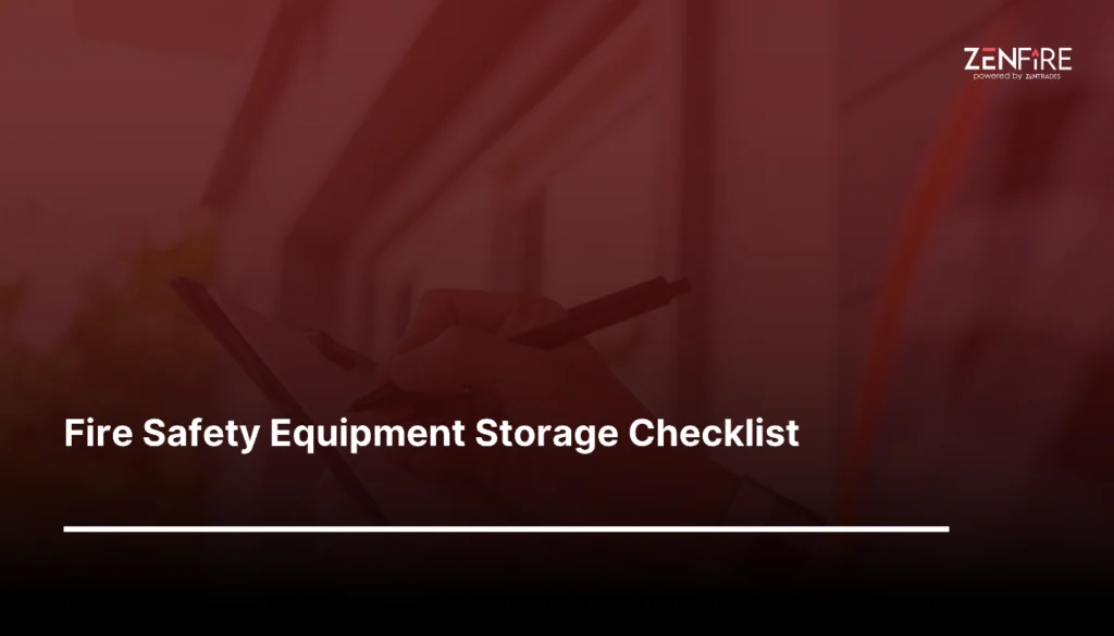 Fire Safety Equipment Storage Checklist