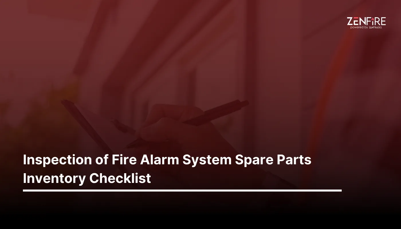 Inspection of Fire Alarm System Spare Parts Inventory checklist