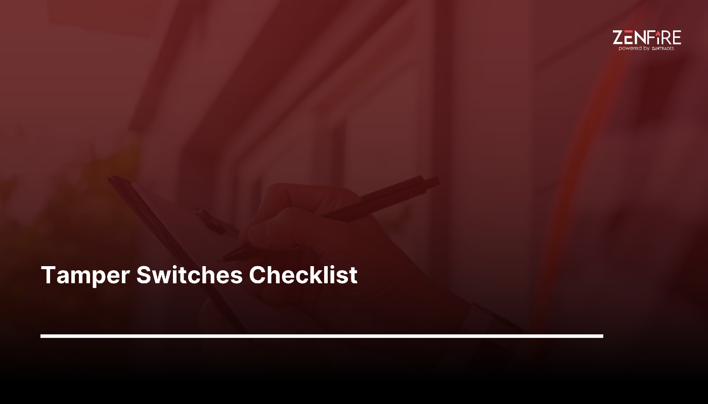 Tamper Switches Checklist