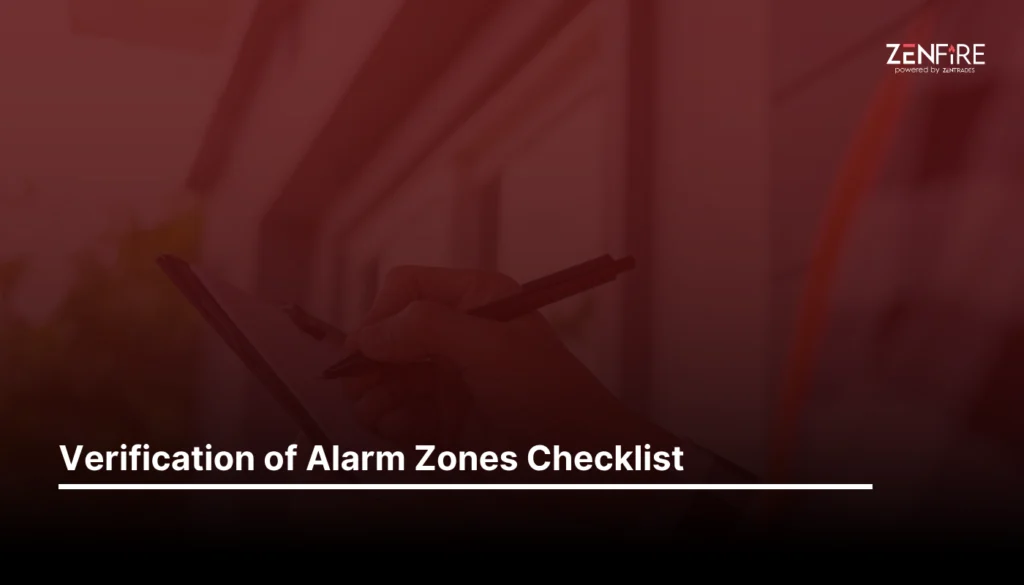 Verification of Alarm Zones