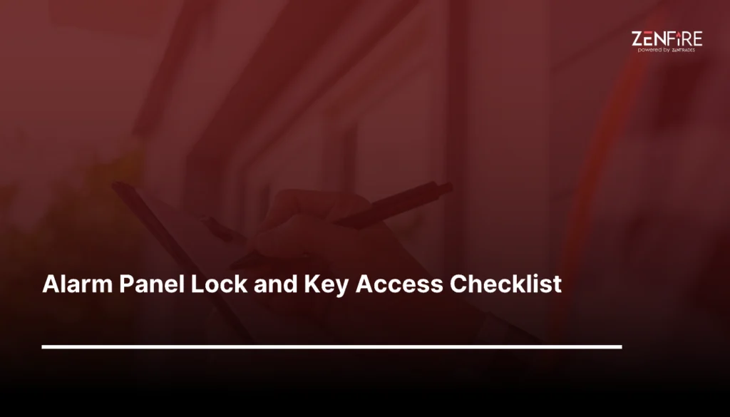 Alarm Panel Lock and Key Access Checklist