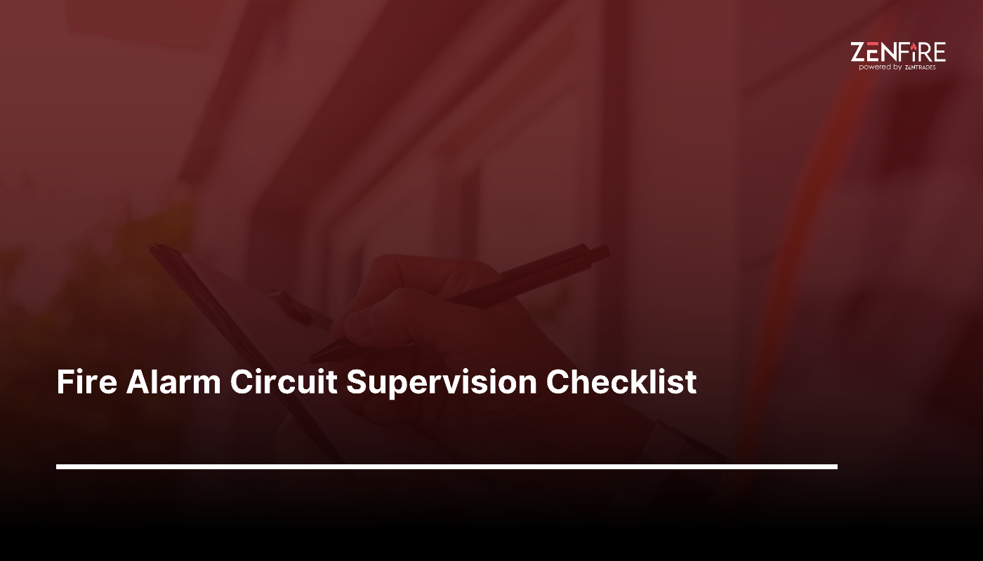 Fire Alarm Circuit Supervision Checklist