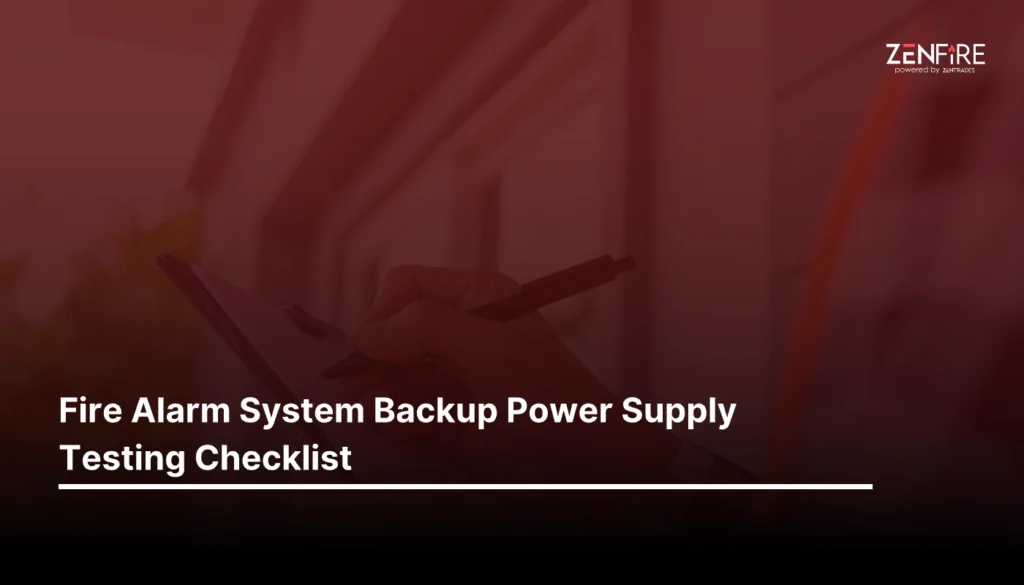 Fire Alarm System Backup Power Supply Testing Checklist