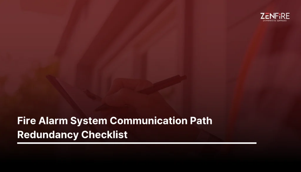 Fire Alarm System Communication Path Redundancy Checklist