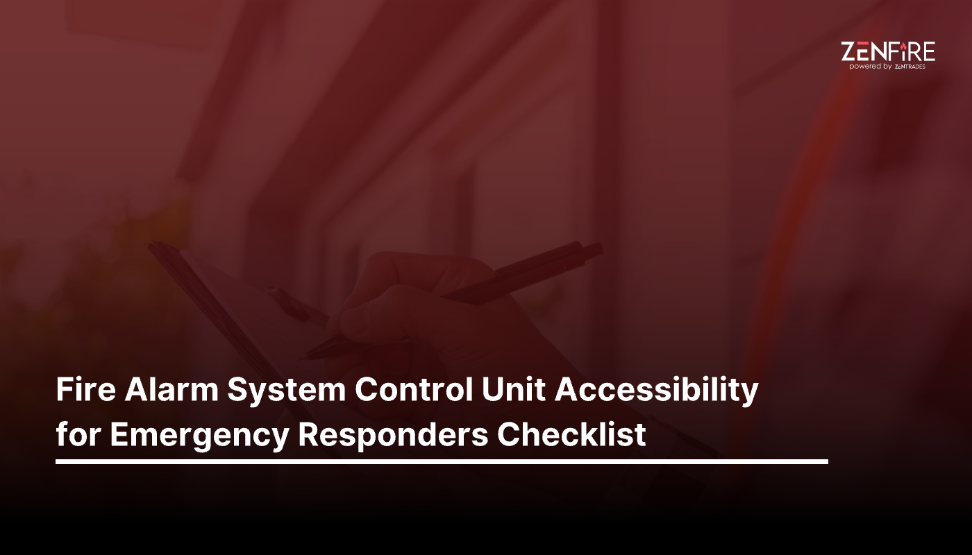 Fire Alarm System Control Unit Accessibility for Emergency Responders Checklist