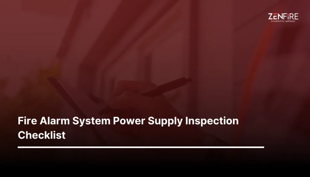 Fire Alarm System Power Supply Inspection Checklist