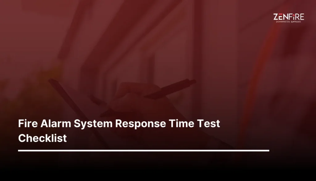 Fire Alarm System Response Time Test Checklist