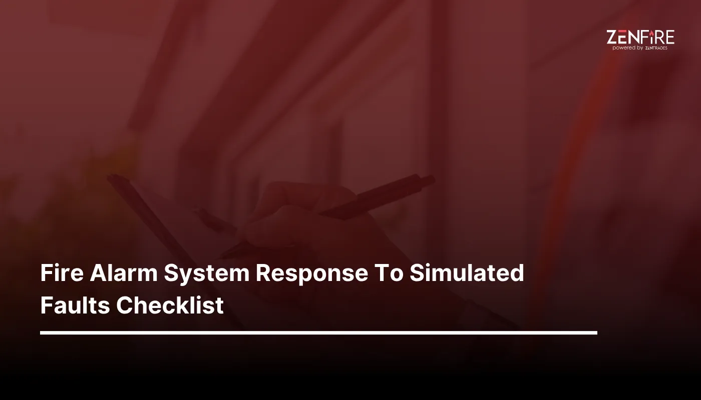 Fire Alarm System Response To Simulated Faults Checklist