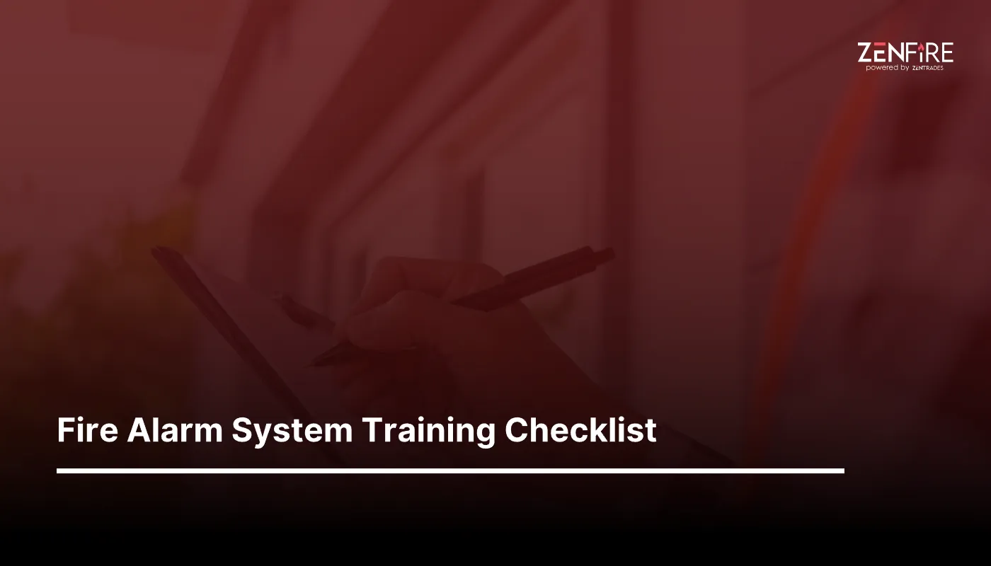 Fire Alarm System Training – Checklist