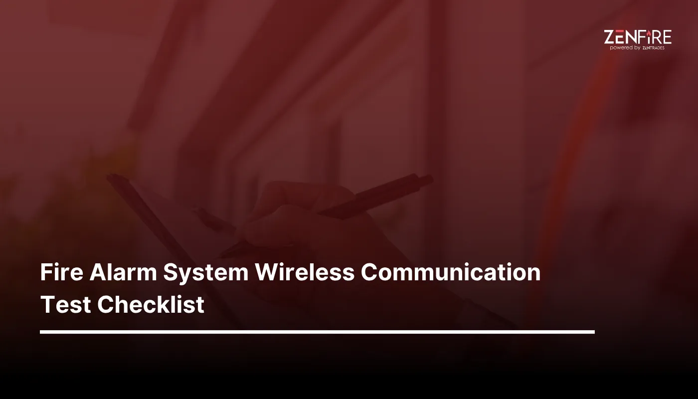 Fire Alarm System Wireless Communication Test Checklist