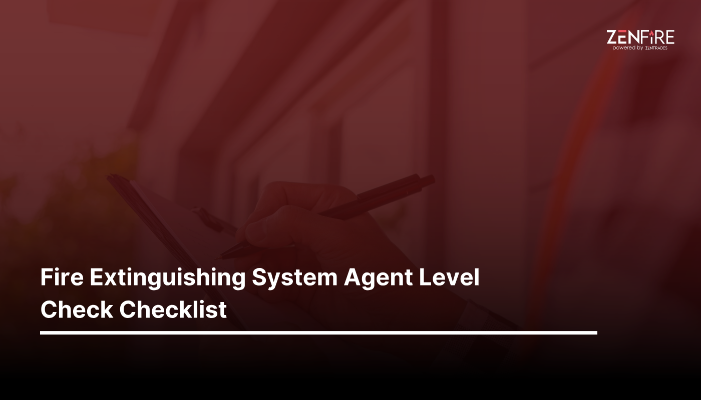 Fire Extinguishing System Agent Level Check Checklist