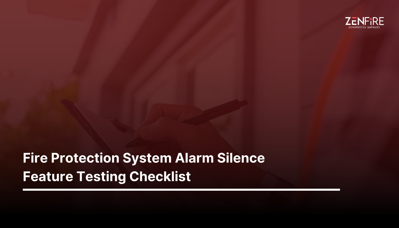 Fire Protection System Alarm Silence Feature Testing Checklist