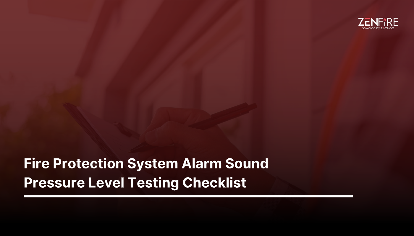 Fire Protection System Alarm Sound Pressure Level Testing Checklist