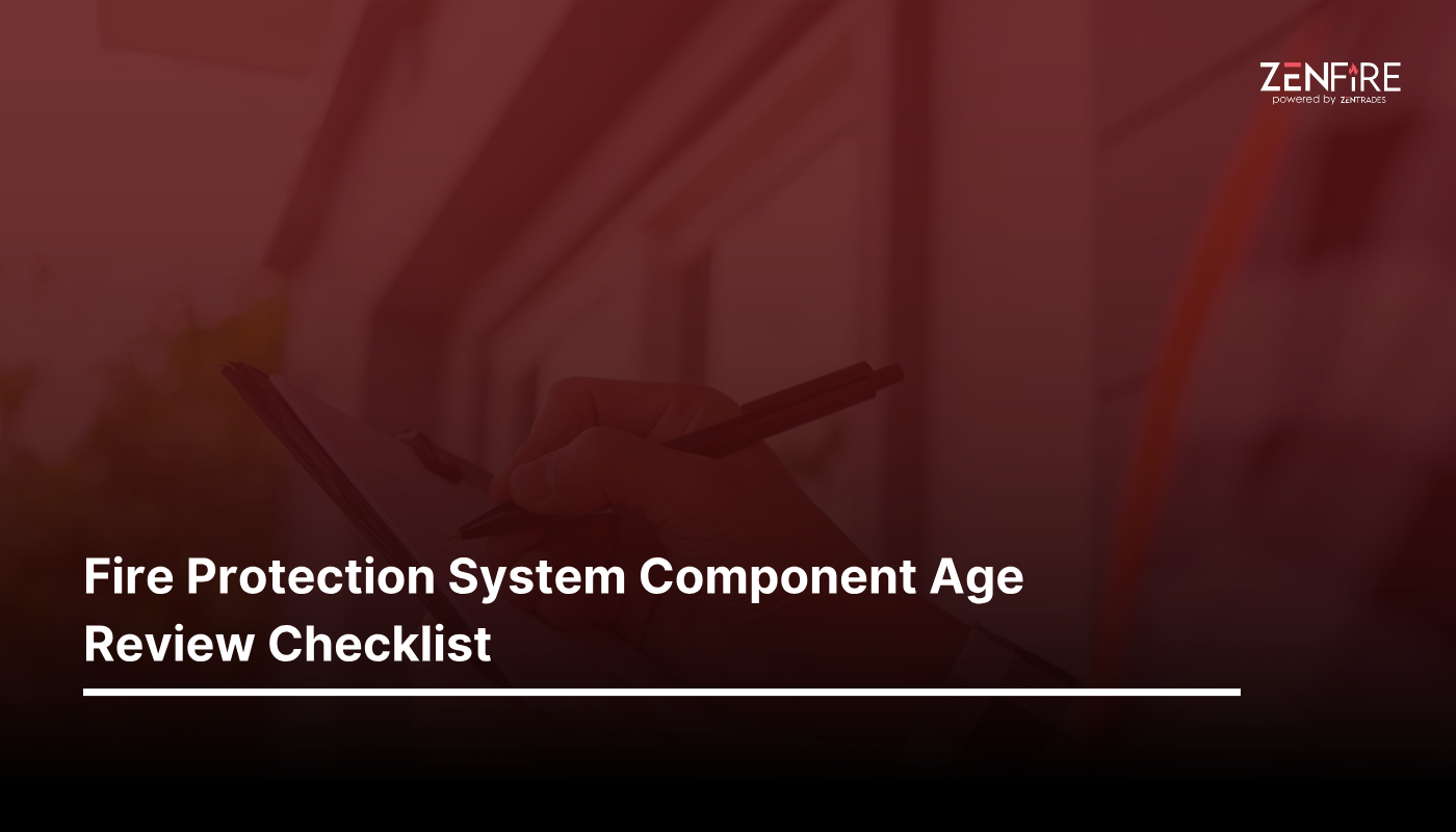 Fire Protection System Component Age Review Checklist