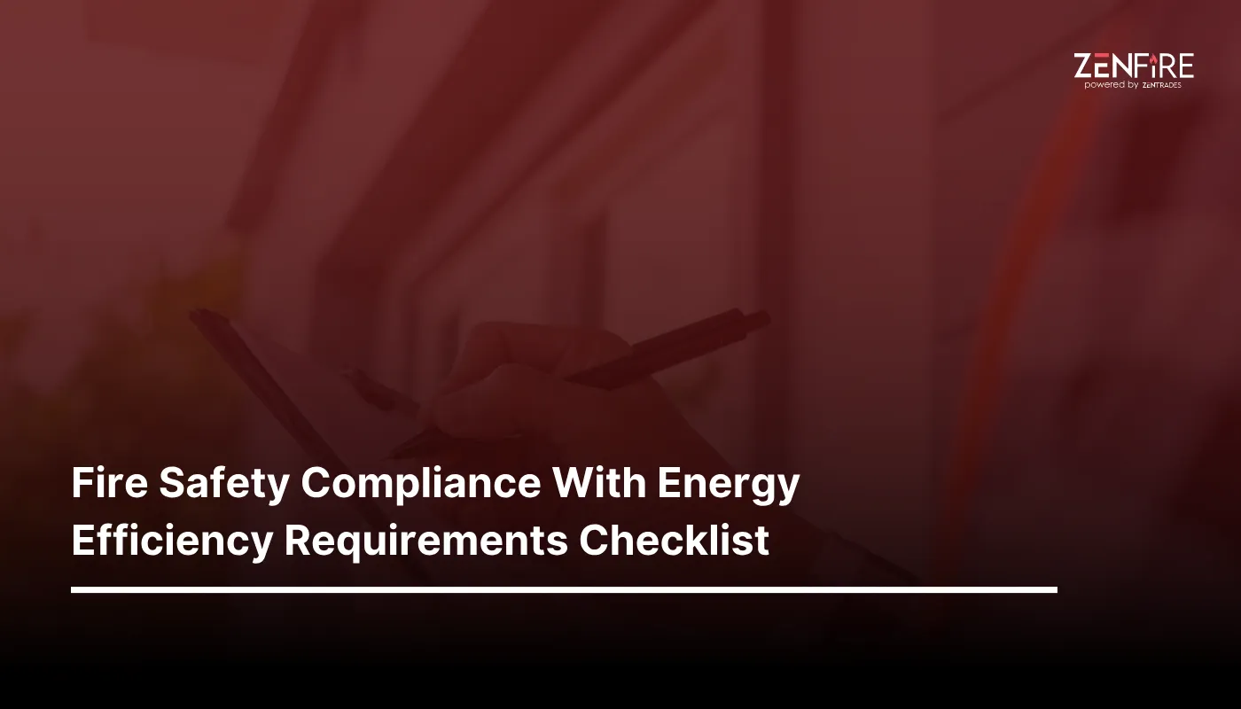 Fire Safety Compliance With Energy Efficiency Requirements Checklist