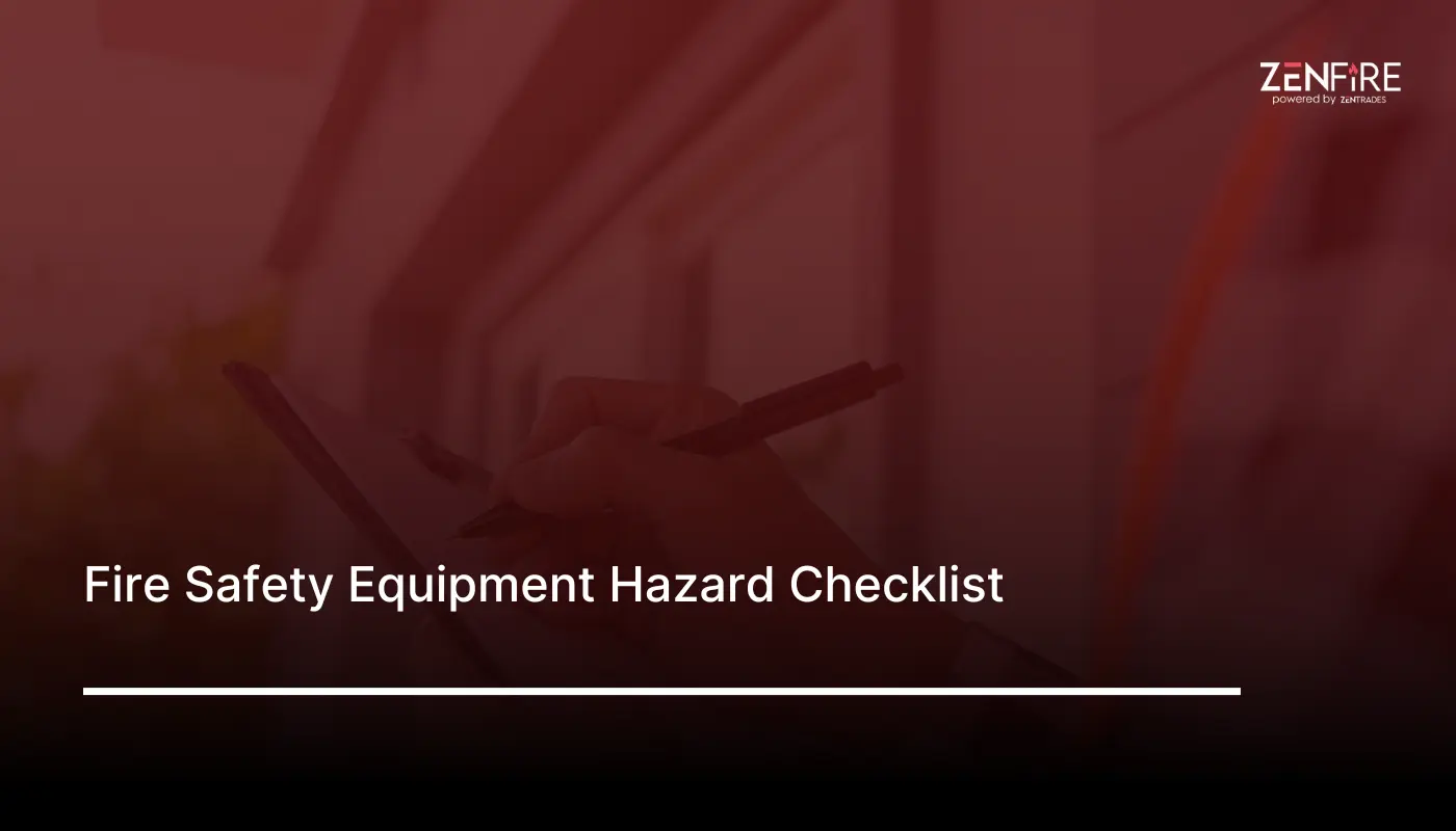 Fire safety equipment hazard – Checklist