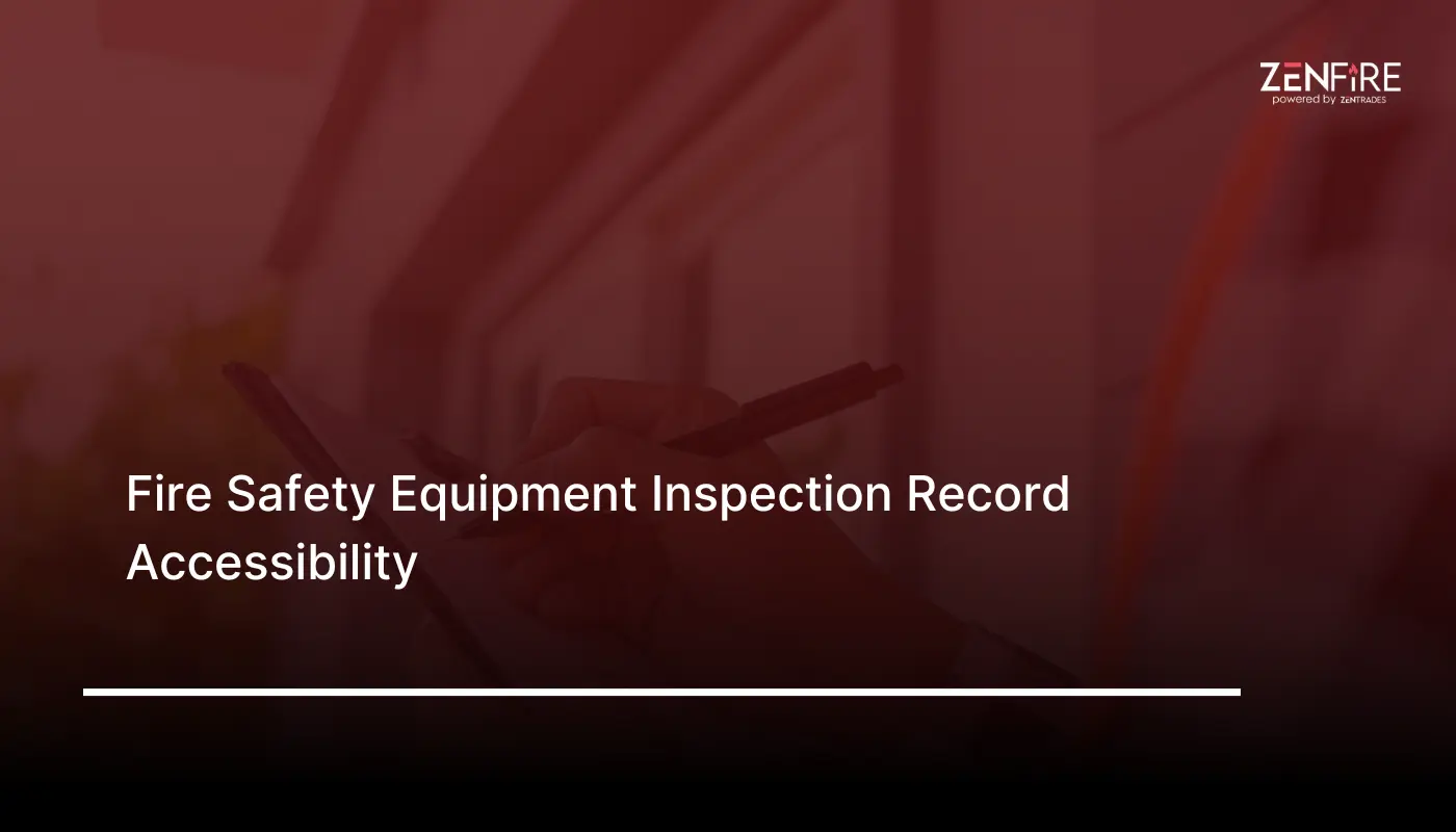 Fire Safety Equipment Inspection Record Accessibility Checklist