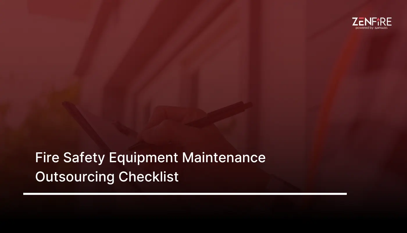 Fire Safety Equipment Maintenance Outsourcing Checklist