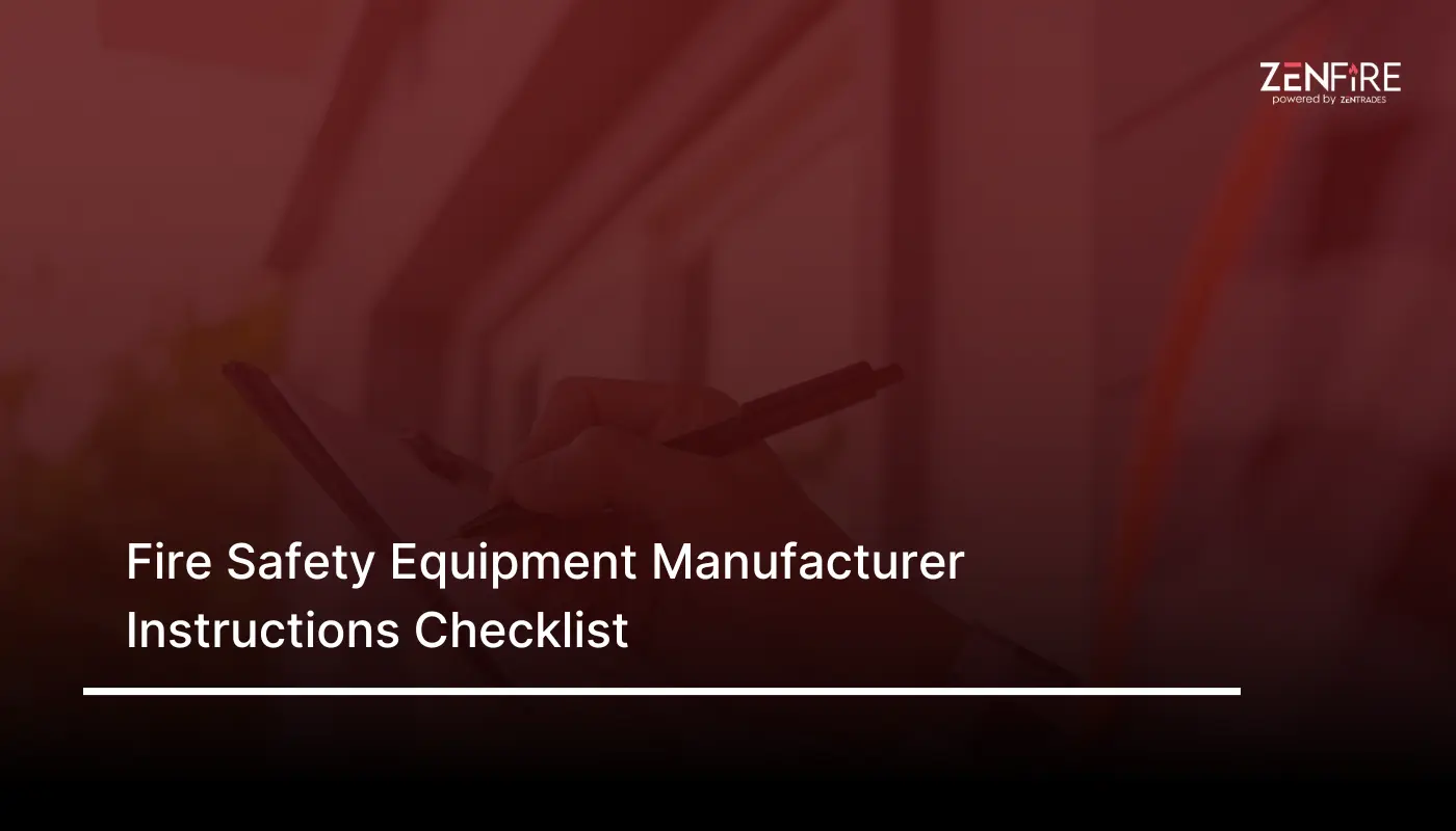 Fire Safety Equipment Manufacturer Instructions Checklist