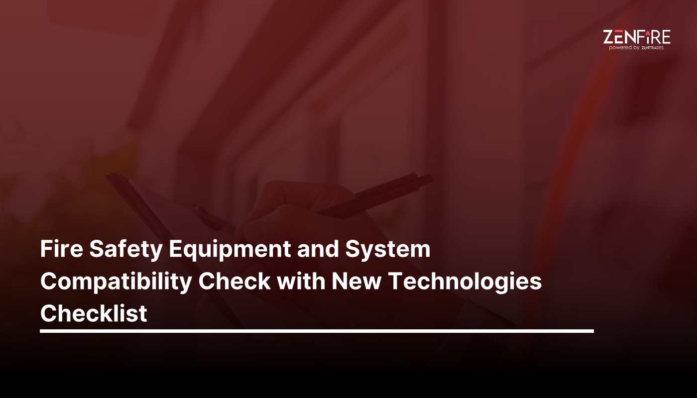 Fire Safety Equipment And System Compatibility Check With New Technologies