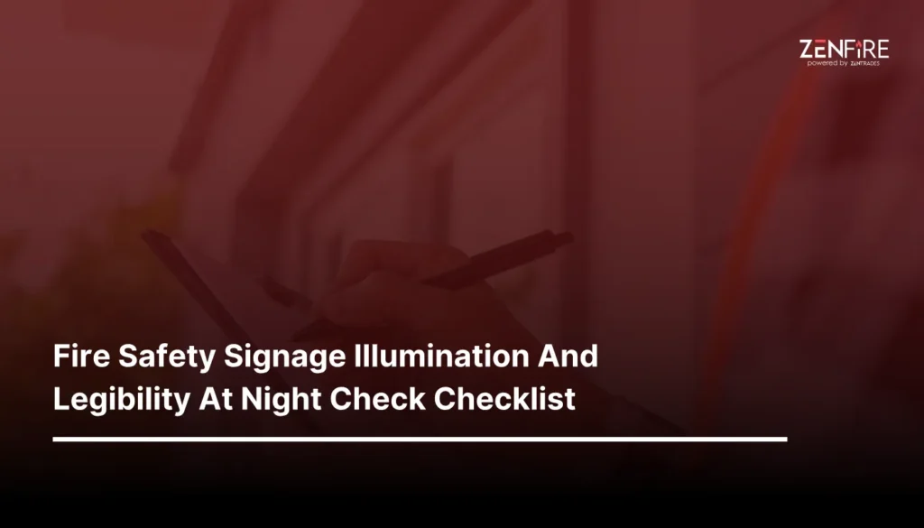 Fire Safety Signage Illumination And Legibility At Night Check checklist