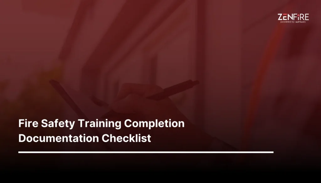 Fire Safety Training Completion Documentation checklist