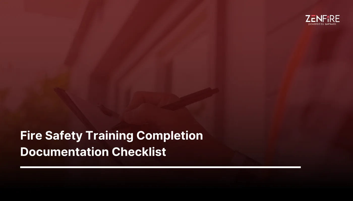 Fire Safety Training Completion Documentation Checklist