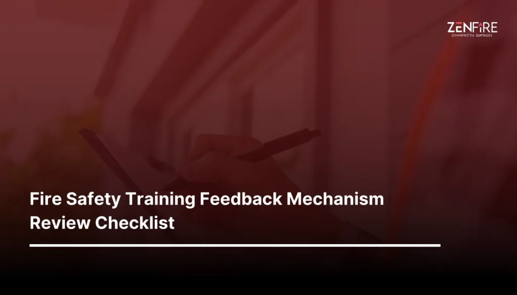 Fire Safety Training Feedback Mechanism Review checklist