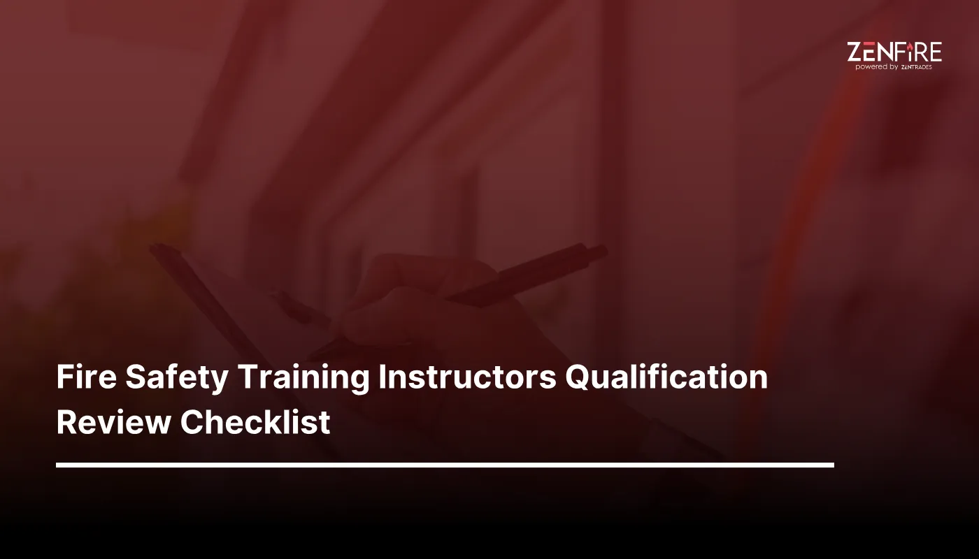 Fire Safety Training Instructors Qualification Review Checklist