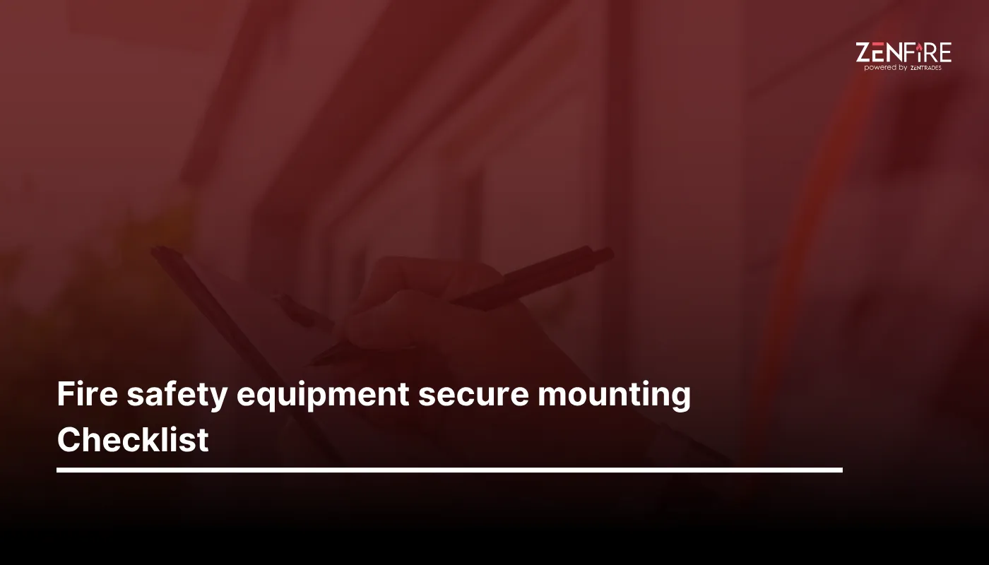 Fire Safety Equipment Secure Mounting Checklist