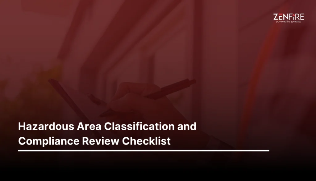 Hazardous Area Classification and Compliance Review Checklist