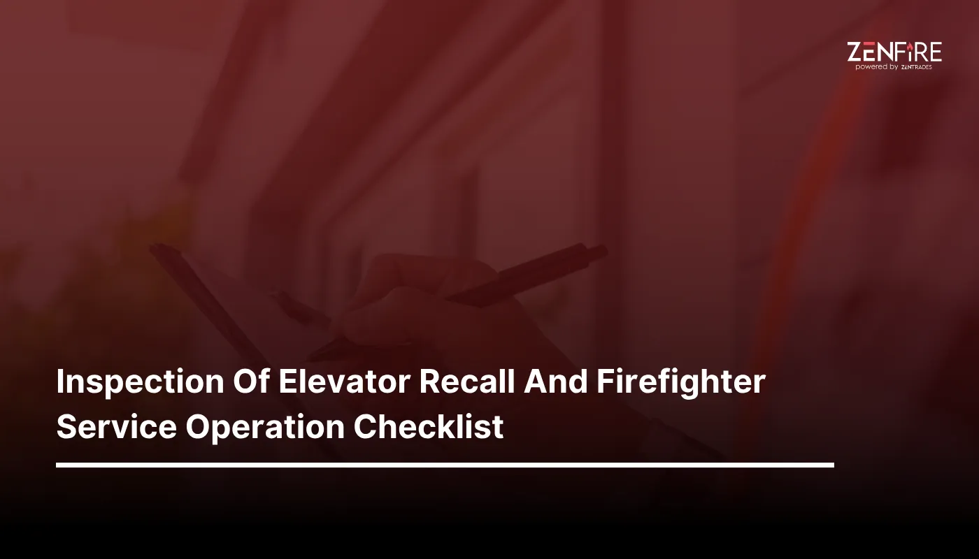 Inspection Of Elevator Recall And Firefighter Service Operation Checklist