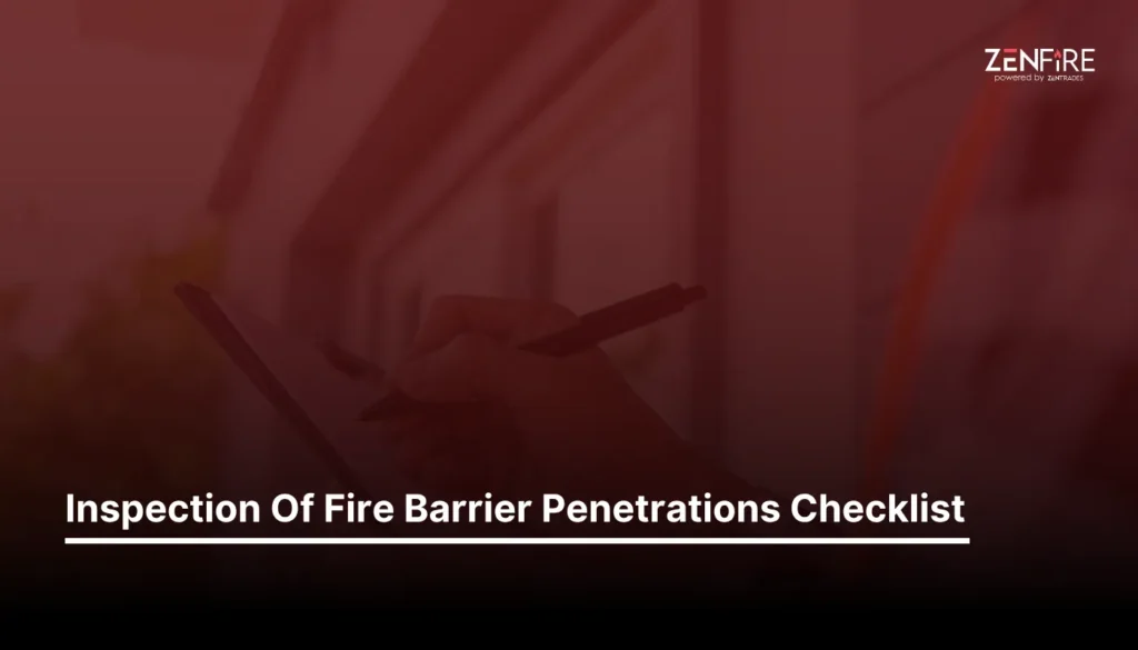 Inspection of fire barrier penetrations Checklist