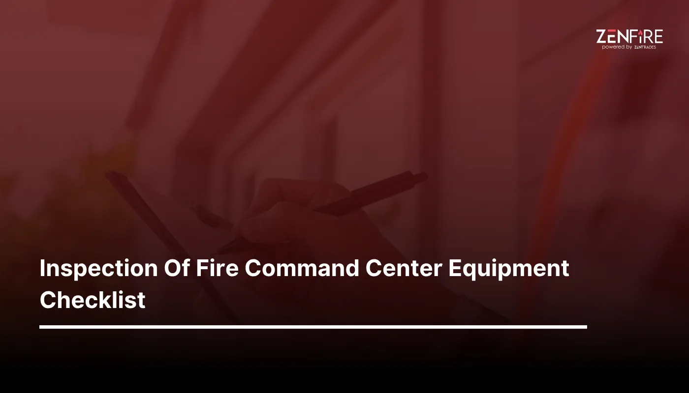 Inspection of fire command center equipment Checklist