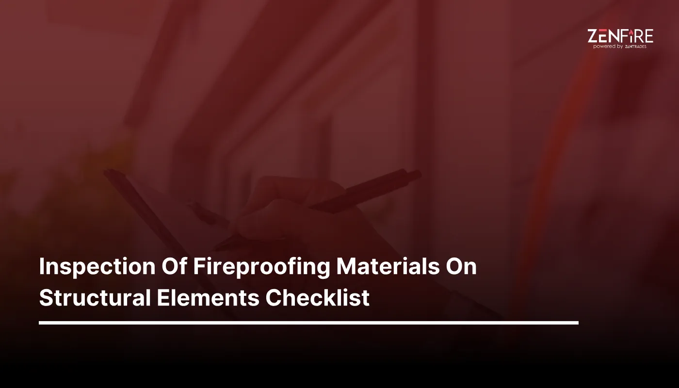 Inspection of fireproofing materials on structural elements Checklist