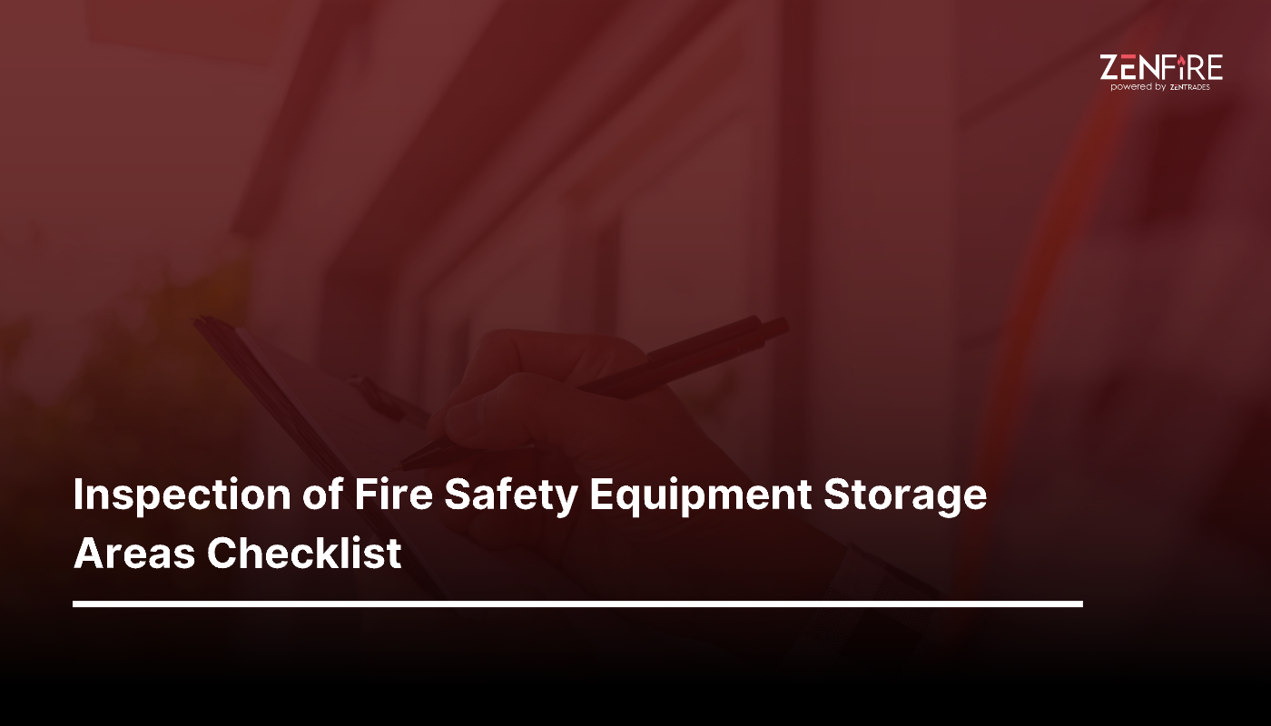 inspection of fire safety equipment storage areas checklist