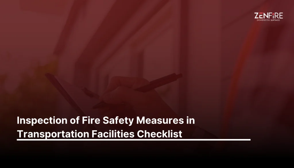 Inspection of Fire Safety Measures in Transportation Facilities Checklist