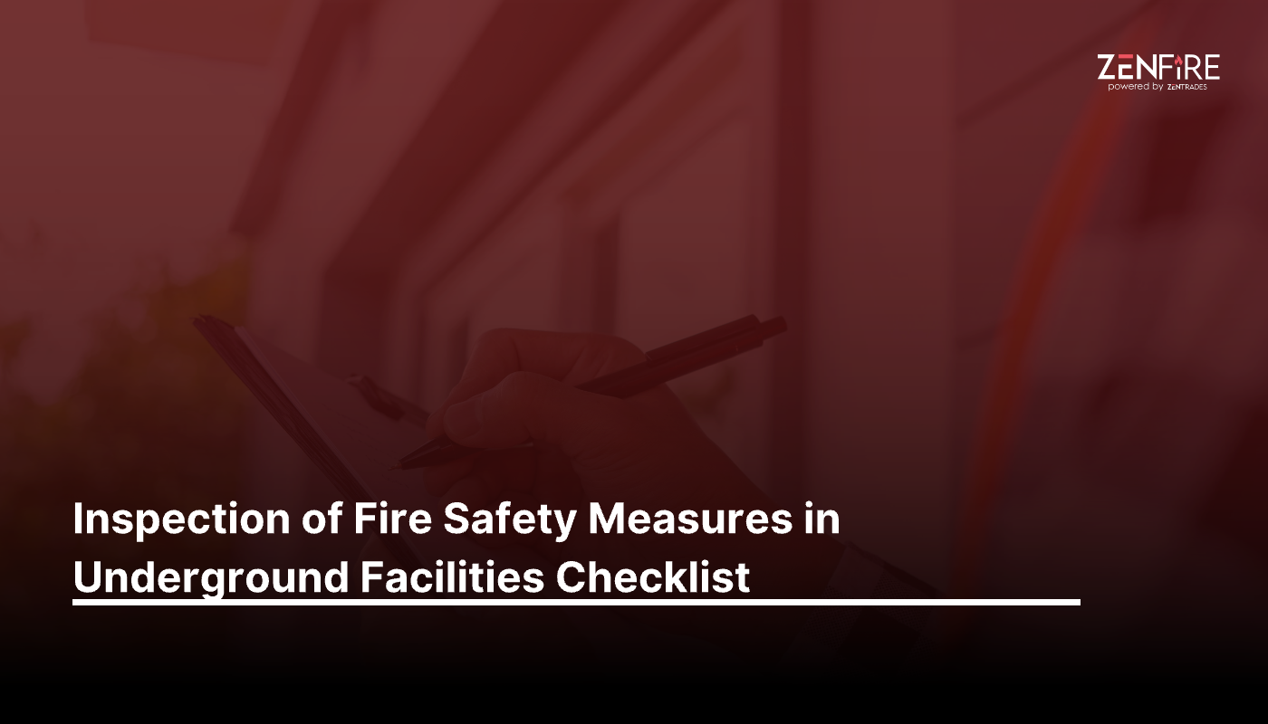 Inspection of Fire Safety Measures in Underground Facilities