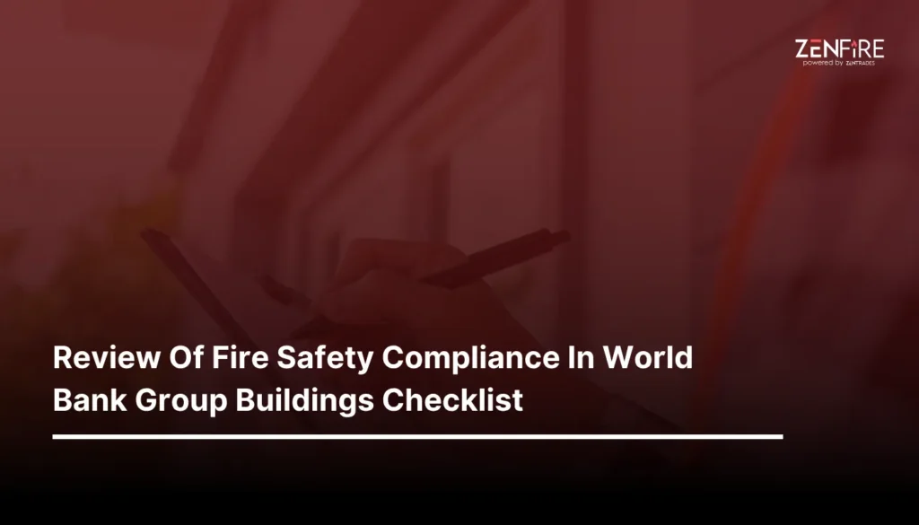 Review Of Fire Safety Compliance In World Bank Group Buildings Checklist