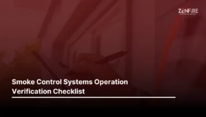 Smoke Control Systems Operation Verification Checklist